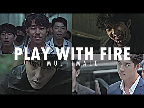 play with fire | MultiMale