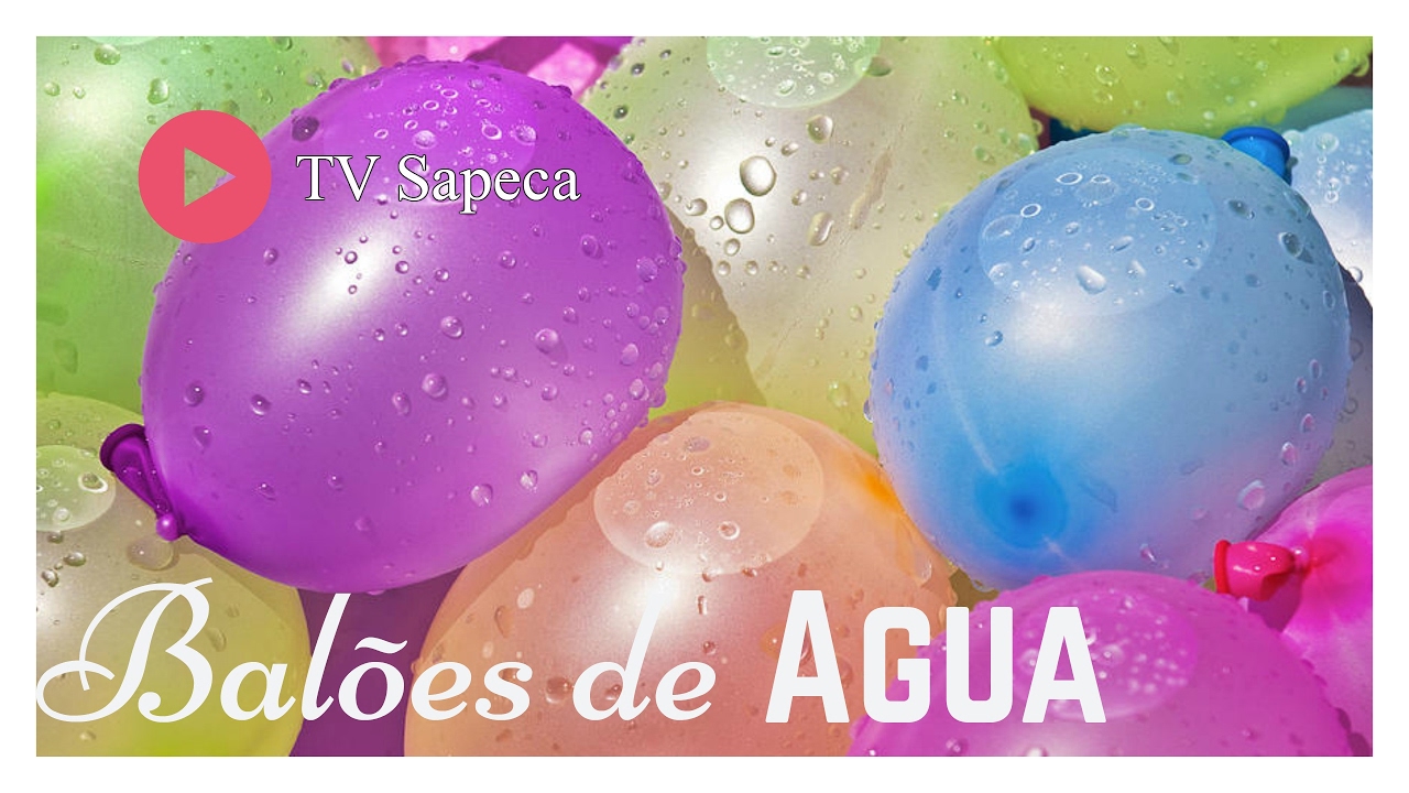 Brincando com Balões de Água !!!!...