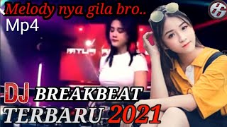 DJ BREAKBEAT TERBARU 2021 || SUPER BASS BIKIN GELENG GELENNH KEPALA