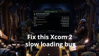 How to Fix Xcom 2 loading bug