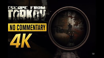 Escape From Tarkov – Customs Full Raid | No Commentary | 4K 60FPS