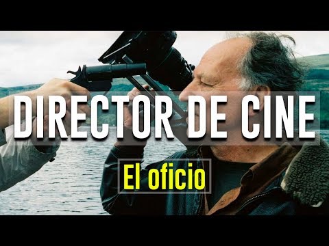 El Director de cine: el oficio.