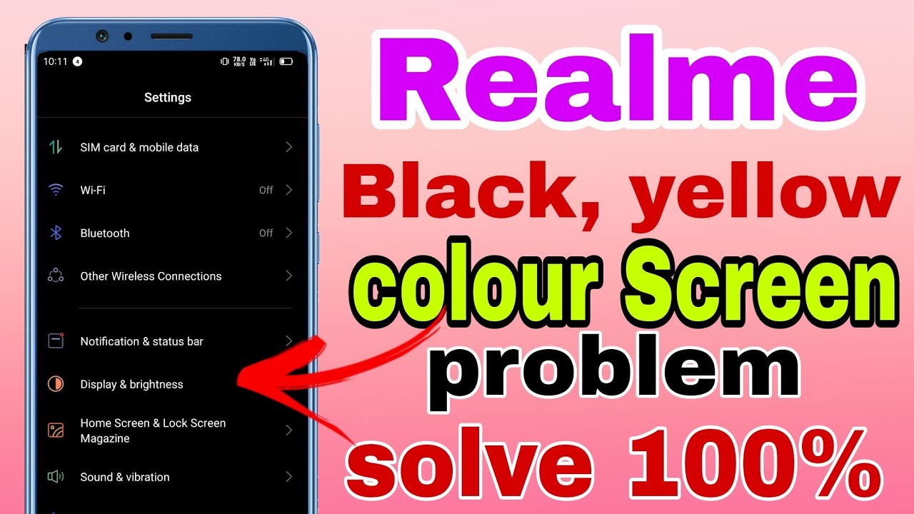 Realme Black & yellow display colour problem solve| Realme screen ...
