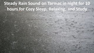 This is 10 hours recording of blissful steady rain sound on the tarmac
during night. rainy weather great for anxiety because it overwhelms
our senses ...