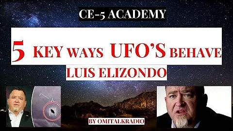 5 Key ways UFO'S Behave - Luis Elizondo, Former Di...