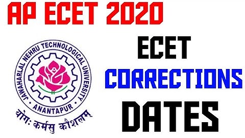ECET CORRECTIONS DATE || AP ECET 2020 || ECET UPDATES 2020 || BSD TELUGU TECH