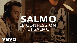 Salmo - Le confessioni di Salmo | Vevo X chords