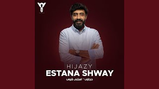 Estana Shway