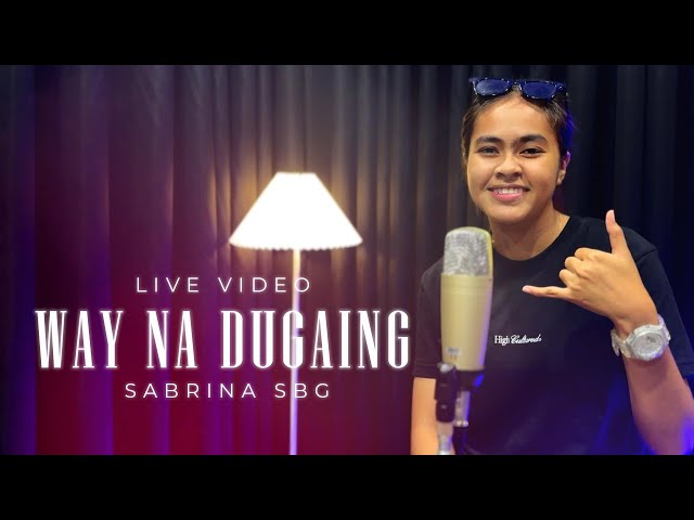 Way Na Dugaing | Sabrina SBG | Cover class=