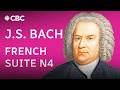 J S Bach "French Suite N4 in E Flat Major" by Angela Hewitt