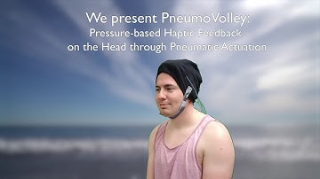 LBW033: PneumoVolley: Pressure-based Haptic Feedback on the Head through Pneumatic Actuation