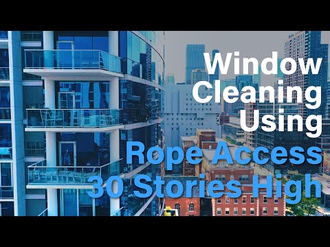 Window Cleaning Using Rope Access 30 Stories High