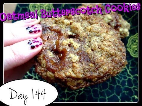 Oatmeal Scotchies (Oatmeal Butterscotch Cookies) Recipe [DAY 144]