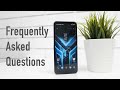 Asus ROG Phone 3 FAQ -  Your Questions Answered