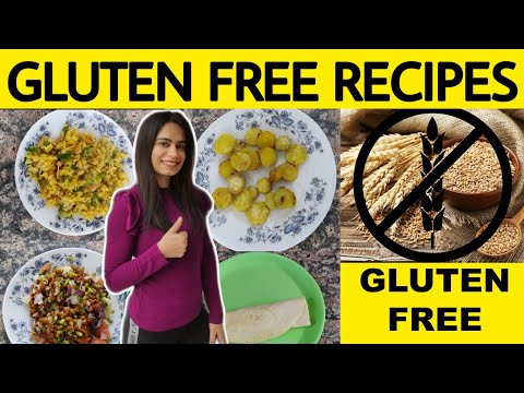 Gluten Free Recipes | Gluten Free Indian Recipes | Gluten free diet | Wheat free recipes in hindi