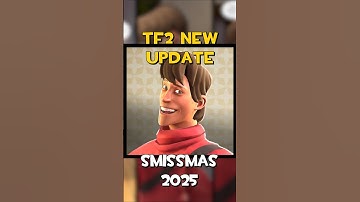 Tf2 New Smissmas Update #teamfortress2 #gaming #tf2update #tf2news #teamfortress2