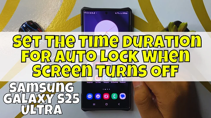 How to Set The Time Duration for Auto Lock When Screen Turns Off Samsung Galaxy S25 Ultra