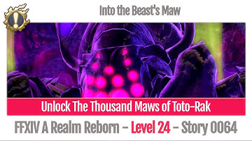 FFXIV Unlock The Thousand Maws of Toto-Rak - Into the Beast