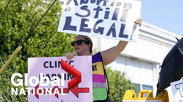 Global National: June 26, 2022 | Tennessee doctors fear future ahead of abortion trigger ban - DayDayNews