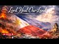 Lord Heal Our Land - Pneuma &amp; Logos Worship | Heartfelt Praise &amp; Worship II Prayer