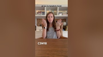 CC cycle 3 week 18 scripture memory ASL John 1:5a Latin Vulgate