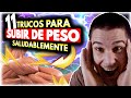 👨‍⚕️⚠️Te enseño Cómo *subir de PESO* de forma SALUDABLE y EFECTIVA 🚀 [Hazlo correctamente]