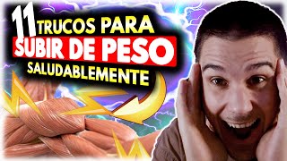 ‍⚕⚠Te enseño Cómo *subir de PESO* de forma SALUDABLE y EFECTIVA  [Hazlo correctamente]