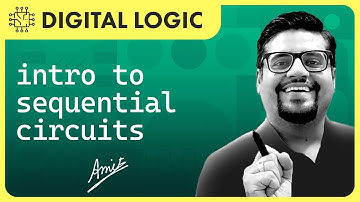 Introduction to Sequential Circuits