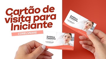 Aprenda a Criar Cartões de Visita Profissionais no CorelDRAW // CorelSnake