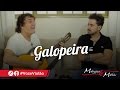 Matogrosso e Mathias - Galopeira (Voz e Violão)