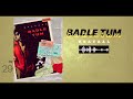 Badle Tum (Official Audio) - Dhruv Sthetick (Shaitan) | KHAYAAL | Latest Hindi Rap Song Mp3 Song