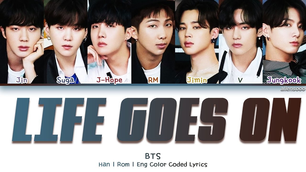 Bts Life Goes On Color Coded Han Rom Eng Lyrics Youtube Bts Life Goes On Color Coded Han Rom Eng Lyrics Youtube
