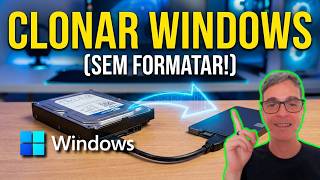 NÃO FORMATE! Como CLONAR o WINDOWS para SSD Sem Perder Nada 🚀