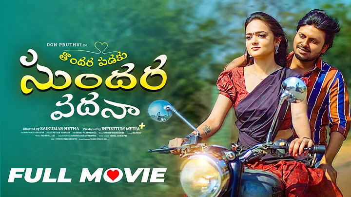 Thondara Padaku Sundara Vadhana Full Movie | Don Pruthvi | Sri Satya | Pravallika | Telugu Movies