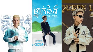 MIXTAI: ALBUM 2024, G DEVITH គាំងចិត្ត, HYPE ម៉្លេះនាង!, នារី DIOR, THE HOMIE ម្នាក់ឯង, QUEEN18