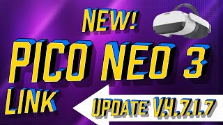 New Pico Neo 3 Link V4.7.1.7 w/ Tik Tok VR App! + HP Reverb G2 comparison!