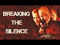 The Rock - Breaking the Silence