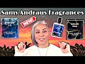 Samy Andraus Fragrances | Oxiline Bron | Mystery 3.0 | Blue Sapphire | Glam Finds | Indie Fragrances