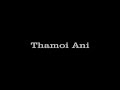 Thamoi ani-manipuri song Mp3 Song