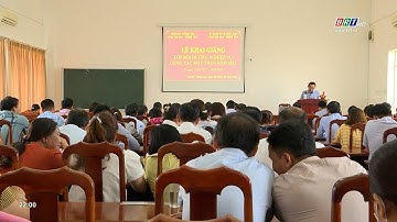 Khai giảng lớp Bồi dưỡng nghiệp vụ công tác Mặt Trận năm 2023 | BRTgo