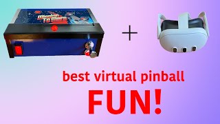 PinStation is fantastic for VR pinball