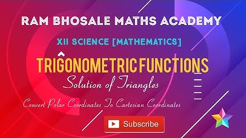 Trigonometric Functions, convert Polar Coordinates to Cartesian coordinates