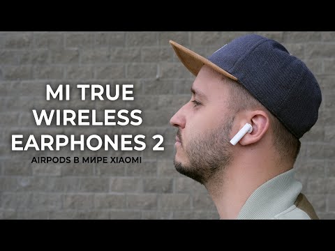 Обзор Mi True Wireless Earphones 2
