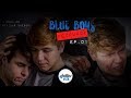 Blue Boys: #Expurgo Ep 1 Temp 1 Web Serie Gay LGBT lgbtq English Subtitle Bullying