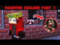 Minecraft Haunted College | Minecraft Horror Story in Hindi Part 1