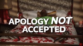 Apology NOT Accepted