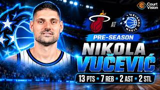 Nikola Vučević - 13 Points, 2 Assists, 7 Rebounds vs Heat - 2026-27 Preseason