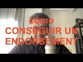 Hablemos de Endorsements y sponsoreos