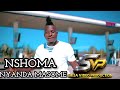 NYANDA MASOME SONG NSHOMA OFFICIAL AUDIO DR SHIJA VIDEO PRODUCTION 