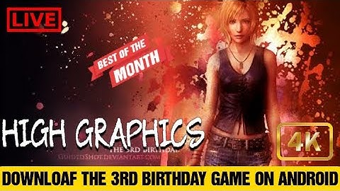 Donwload THE THIRD BIRTHDAY PPSSPP (PSP) TUTORIAL HIGHLY COMPRESSED 1000% PROOF GAMEPLAY+BEST settin